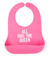 ALL HAIL THE QUEEN BIB