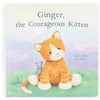 GINGER , THE COURAGEOUS KITTEN BOOK