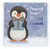 PEANUT PENGUIN'S PERFECT PRESENT BOOK