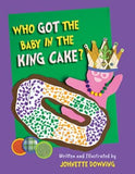 WHO GOT THE BABY OF THE KING CAKE BOOK