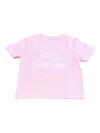 PINK BIG SISTER SHORT SLEEVE T-SHIRT